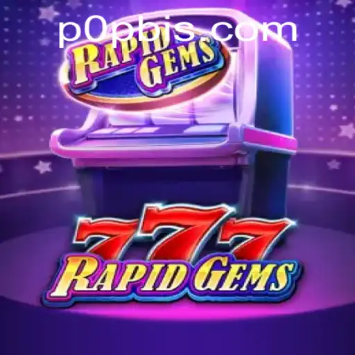 Descubra o Mundo de RapidGems777: O Novo Fenômeno nos Jogos Online